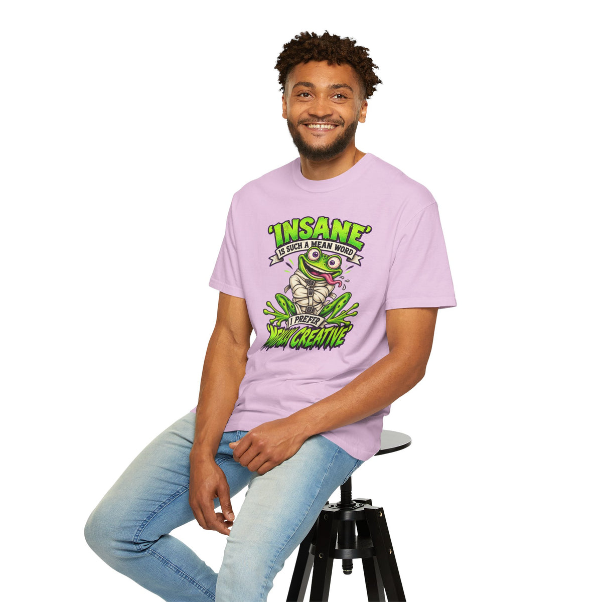 Insane? I Prefer Mentally Creative — Graphic T-Shirt