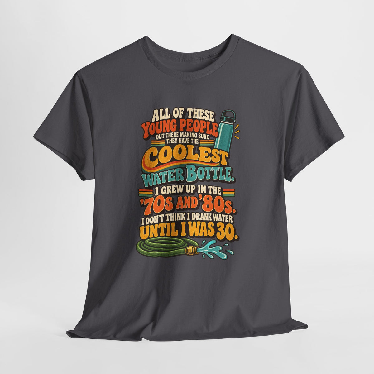 Retro 70s-80s Funny Water Bottle Tee — "Coolest Water Bottle" Graphic T-Shirt