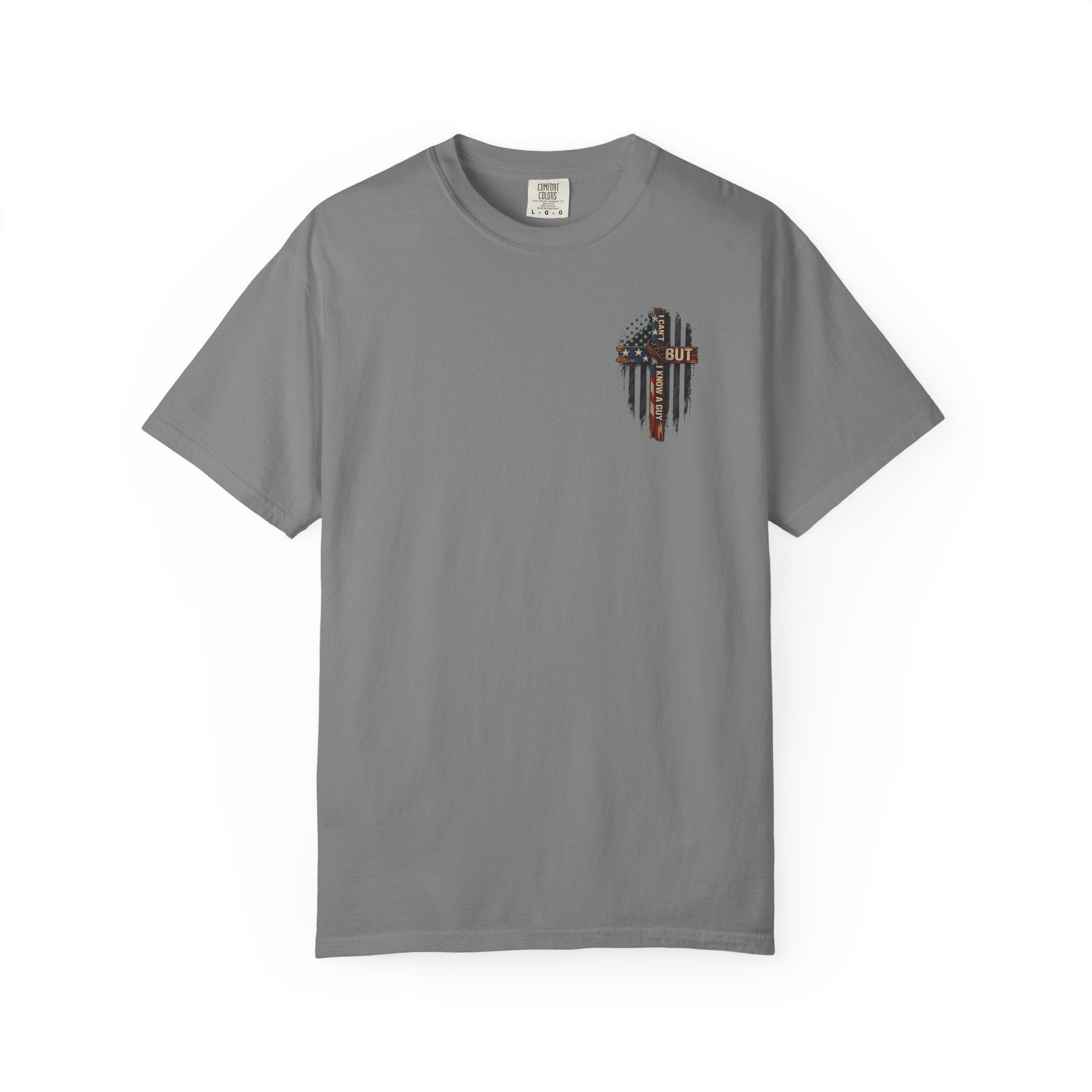 T-Shirt — 'I Can't But I Know A Guy' American Flag Cross Graphic