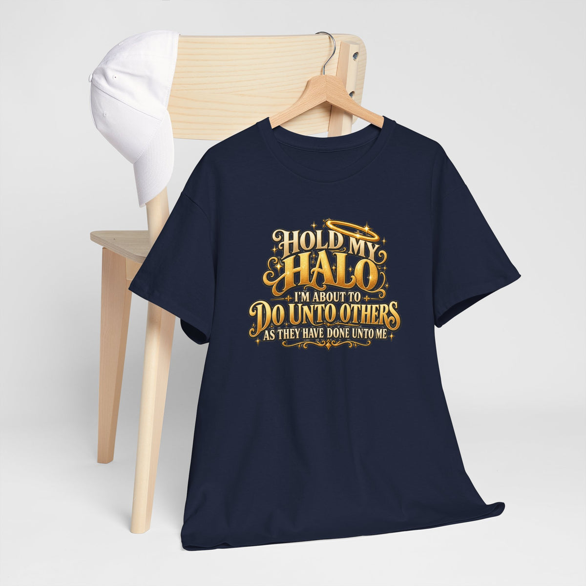 T-Shirt — "Hold My Halo I'm About To Do Unto Others" Vintage Faith Graphic Tee