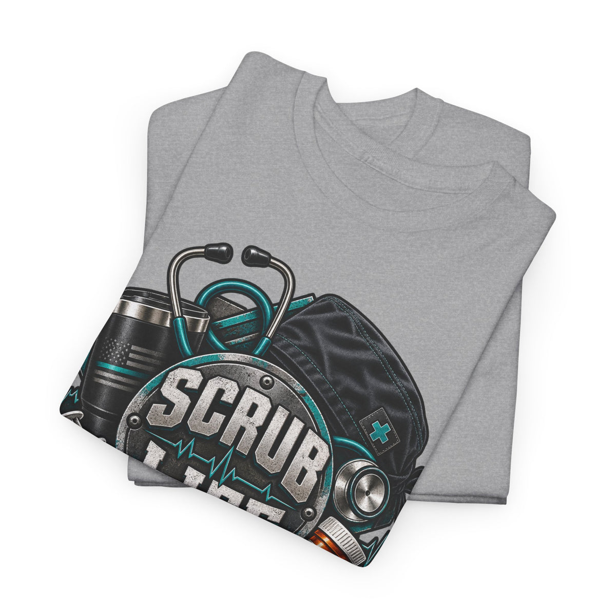Scrub Life T-Shirt – Nurse & Healthcare Worker Graphic Tee