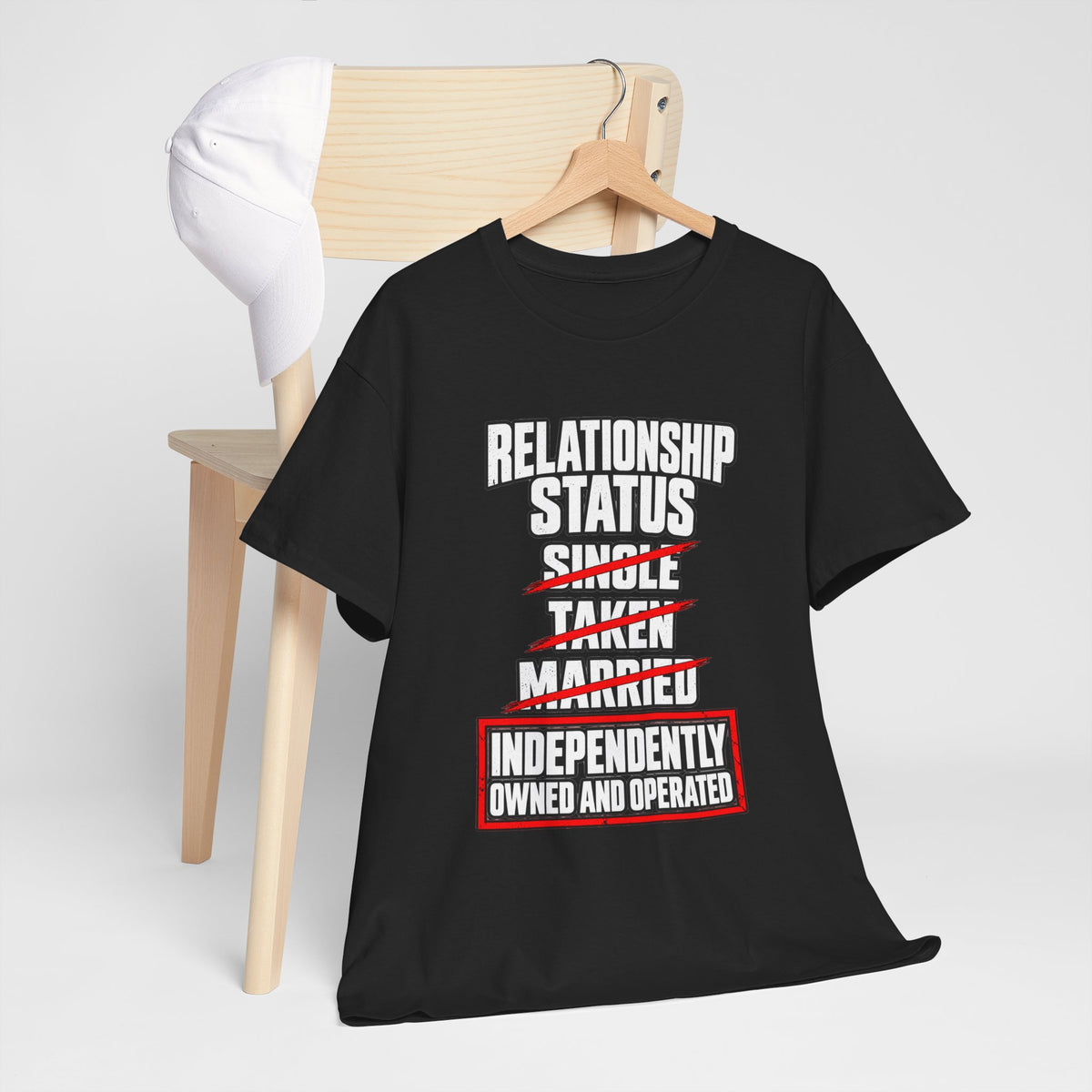 Independently Owned and Operated Relationship Status T-Shirt