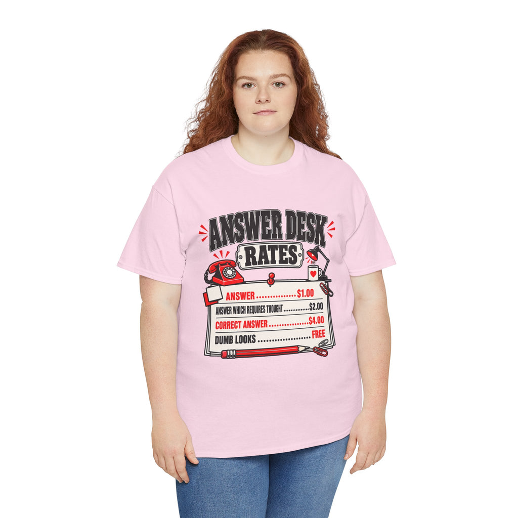 Answer Desk Rates T-Shirt — Funny Help Desk IT Support Tee ("Answer 1.00, Correct Answer 4.00")