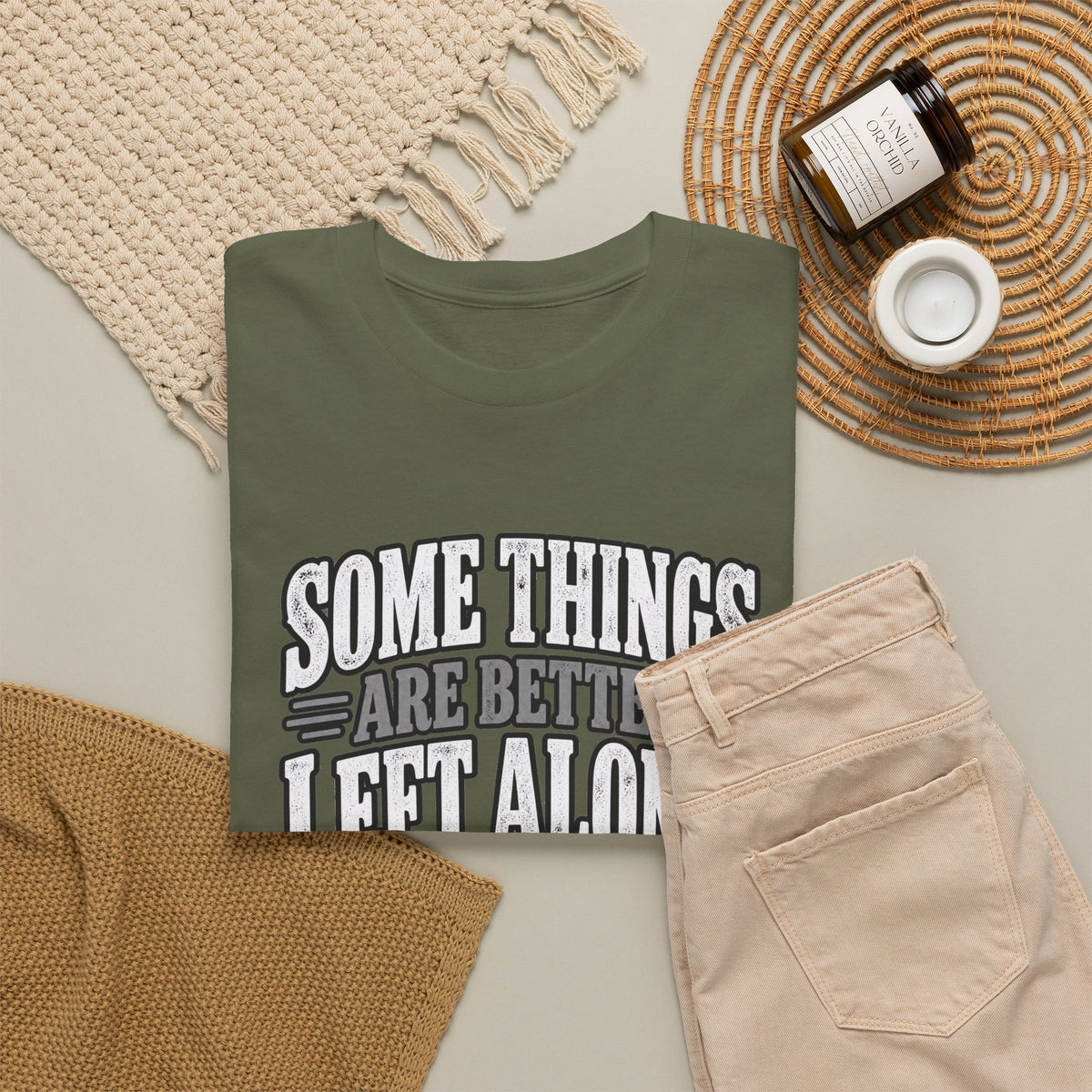 Funny Graphic Tee — “Some Things Are Better Left Alone, Like Me, For Instance” White T-Shirt