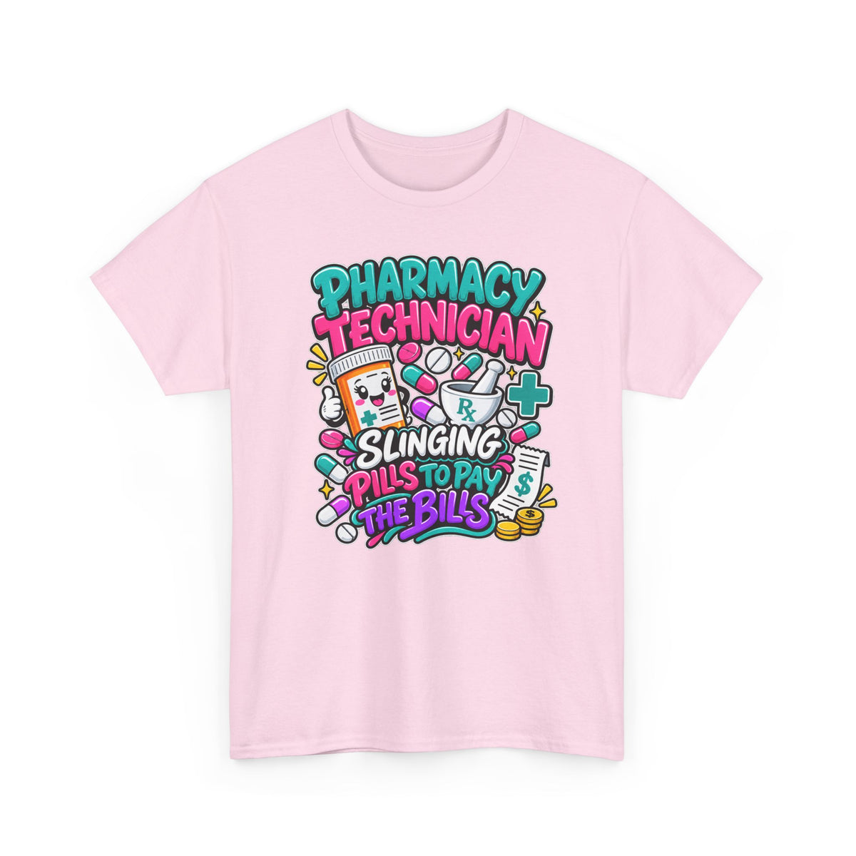 Pharmacy Technician T‑Shirt — "Slinging Pills to Pay the Bills" Graphic Tee