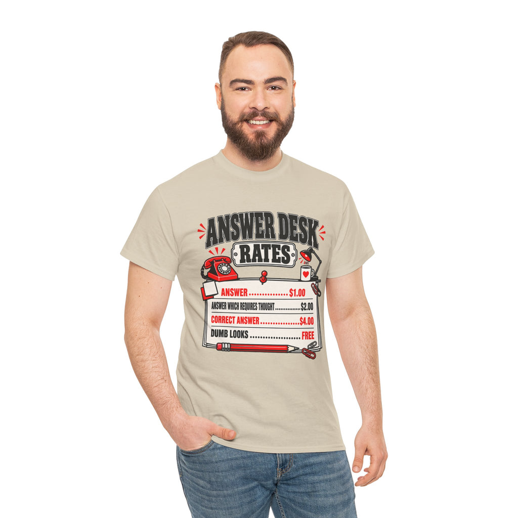 Answer Desk Rates T-Shirt — Funny Help Desk IT Support Tee ("Answer 1.00, Correct Answer 4.00")