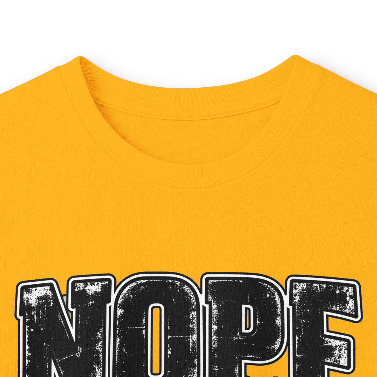 Nope Not Today Long Sleeve Tee — Funny Sarcastic Graphic Shirt