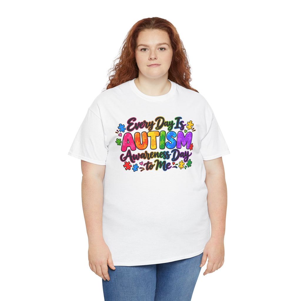 Autism Awareness T-Shirt — "Every Day Is Autism Awareness Day to Me" Colorful Puzzle Tee