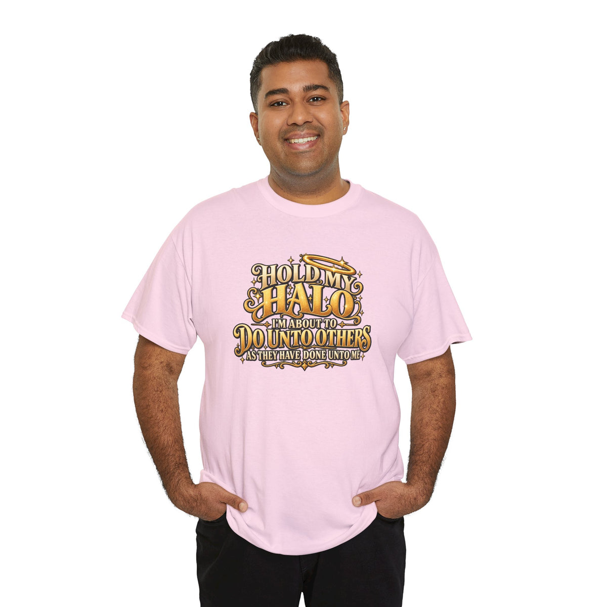 T-Shirt — "Hold My Halo I'm About To Do Unto Others" Vintage Faith Graphic Tee