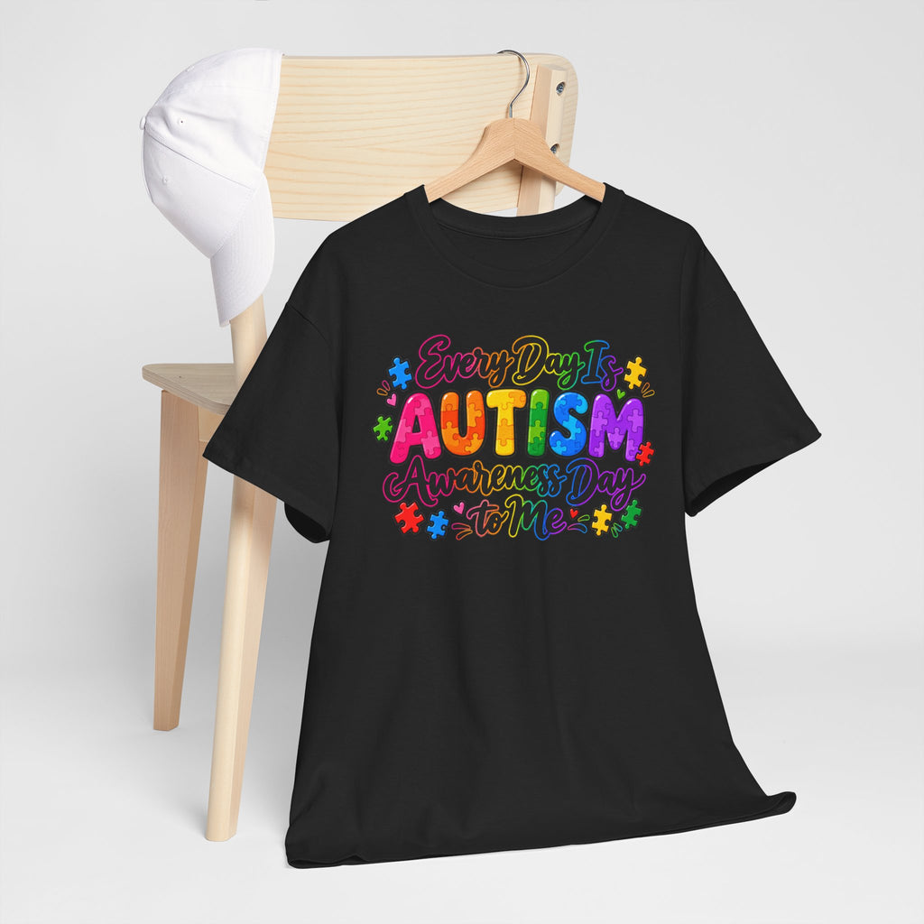 Autism Awareness T-Shirt — "Every Day Is Autism Awareness Day to Me" Colorful Puzzle Tee