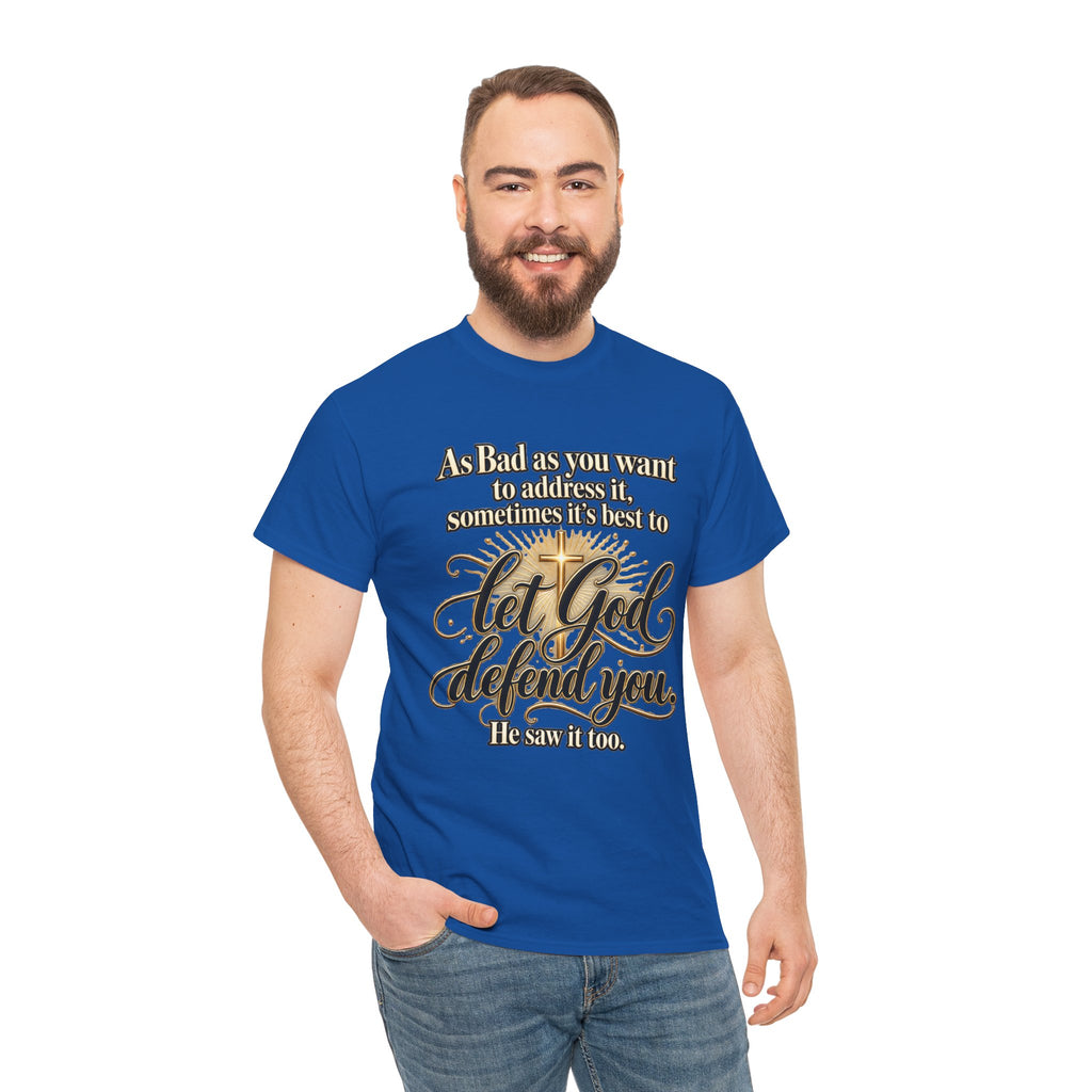 Let God Defend You Inspirational Christian T-Shirt