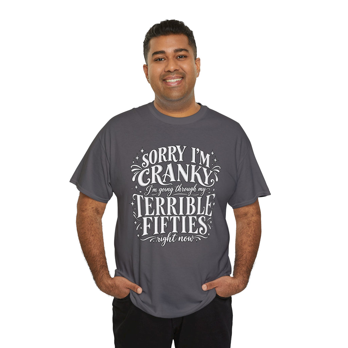 Sorry I'm Cranky—Terrible Fifties Funny Graphic Tee