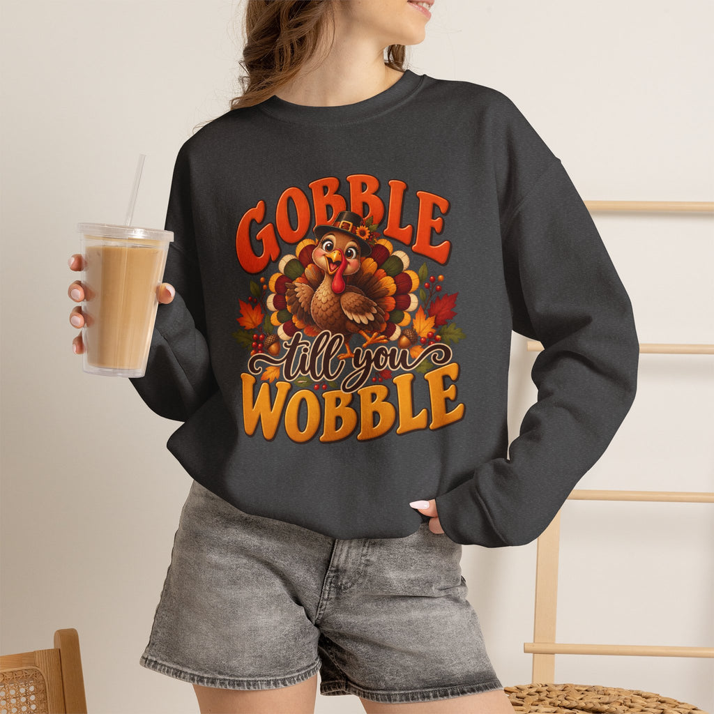 Thanksgiving Turkey 'Gobble Till You Wobble' Crewneck Sweatshirt