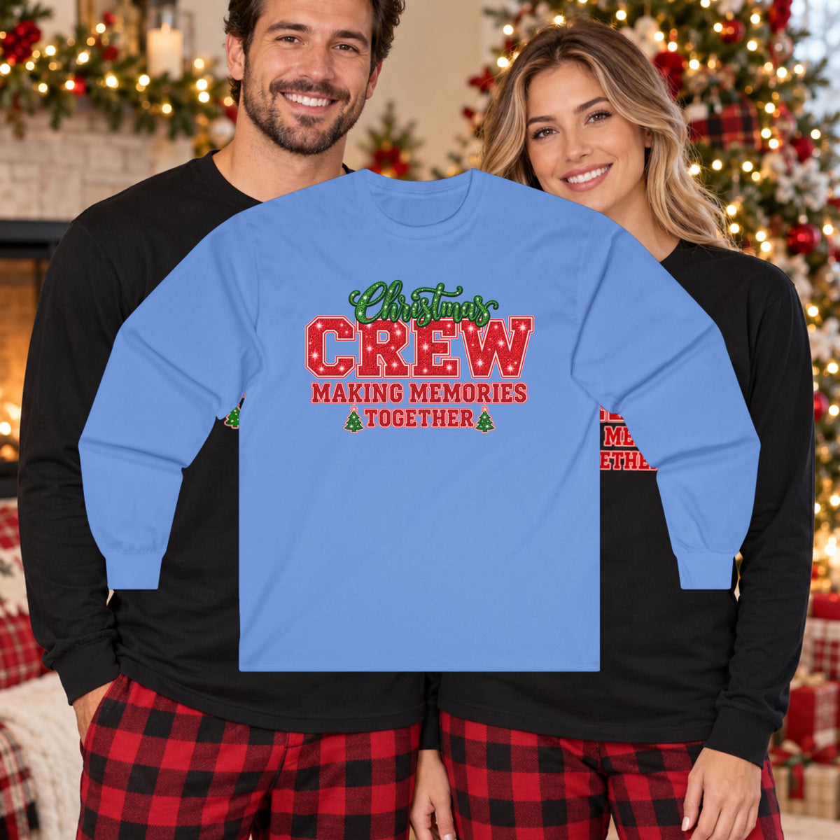 Christmas Crew Making Memories Together Long Sleeve Tee