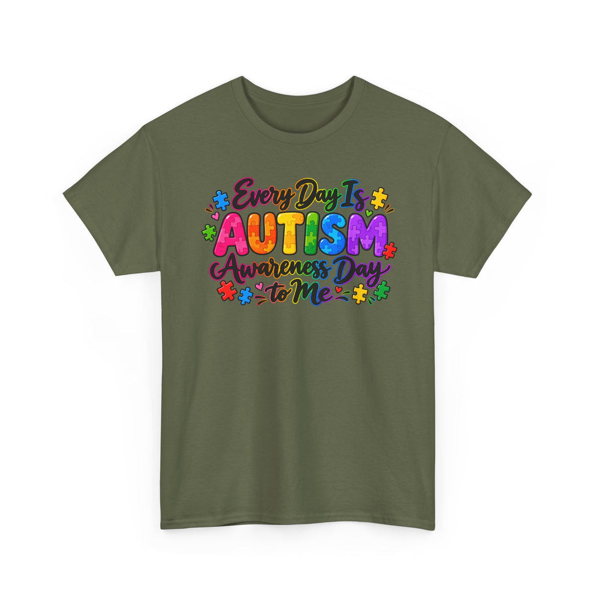 Autism Awareness T-Shirt — "Every Day Is Autism Awareness Day to Me" Colorful Puzzle Tee