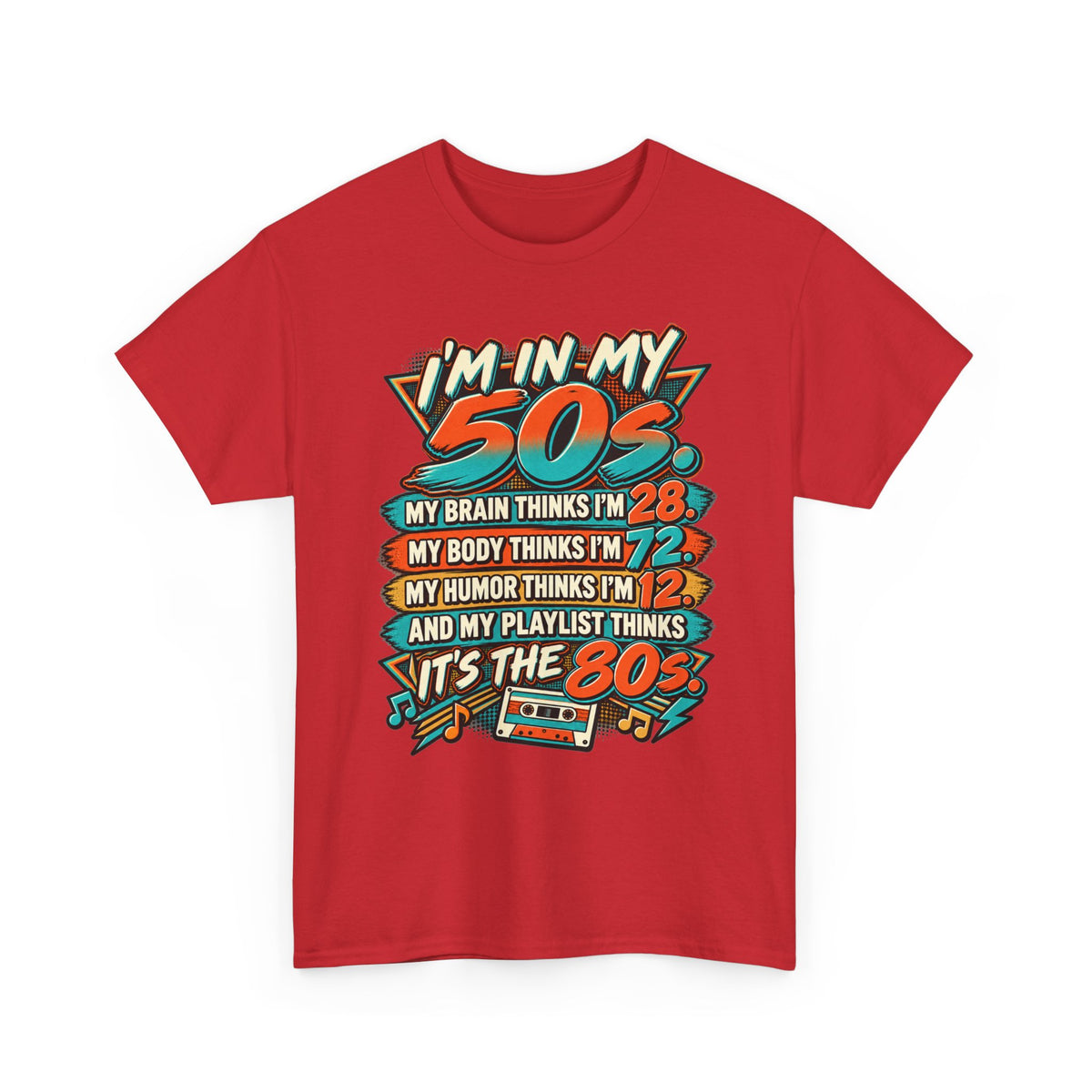 Retro 50s Birthday T‑Shirt — "I'm in My 50s" 80s Playlist Cassette Tee
