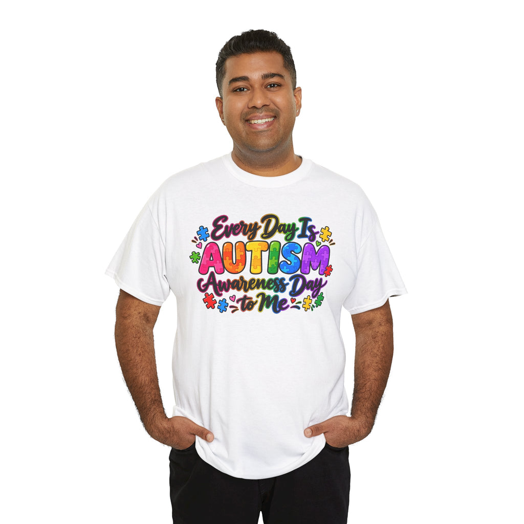 Autism Awareness T-Shirt — "Every Day Is Autism Awareness Day to Me" Colorful Puzzle Tee