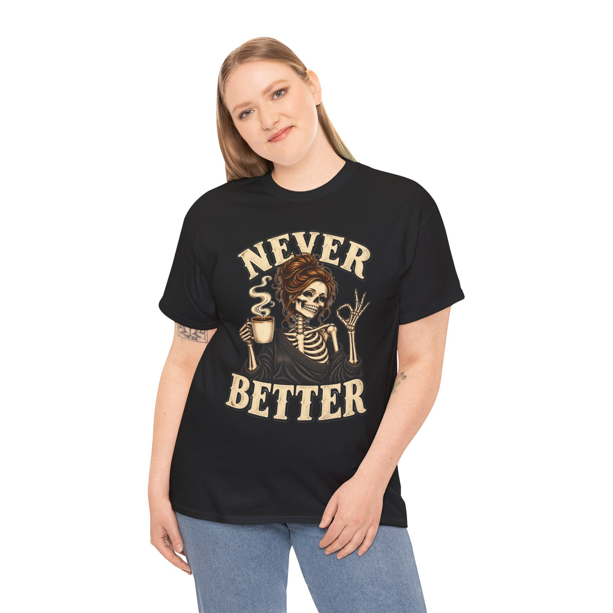 Never Better Skeleton Coffee Graphic Tee