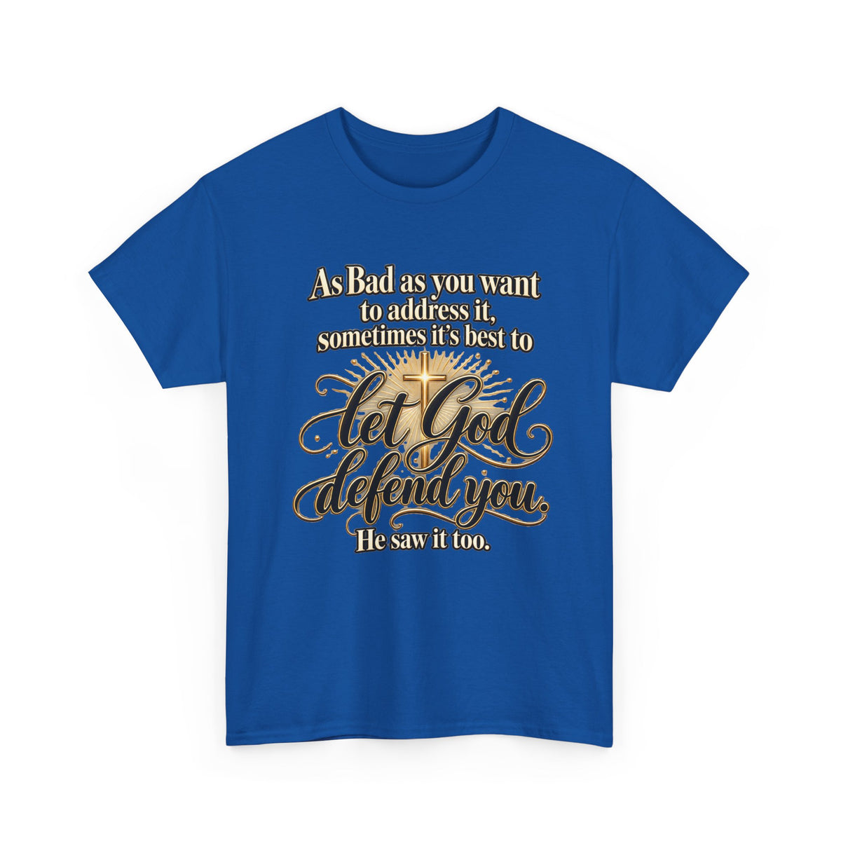 Let God Defend You Inspirational Christian T-Shirt