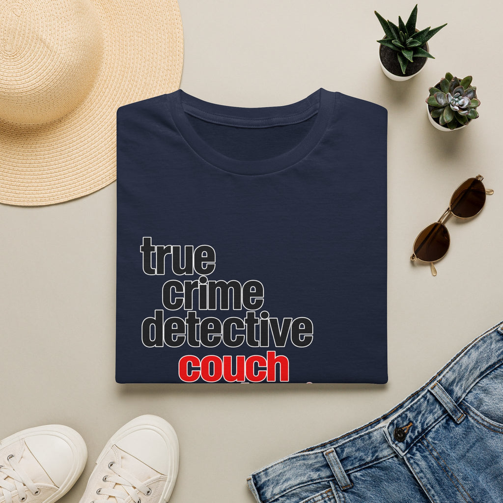 True Crime Detective Couch Division T-Shirt
