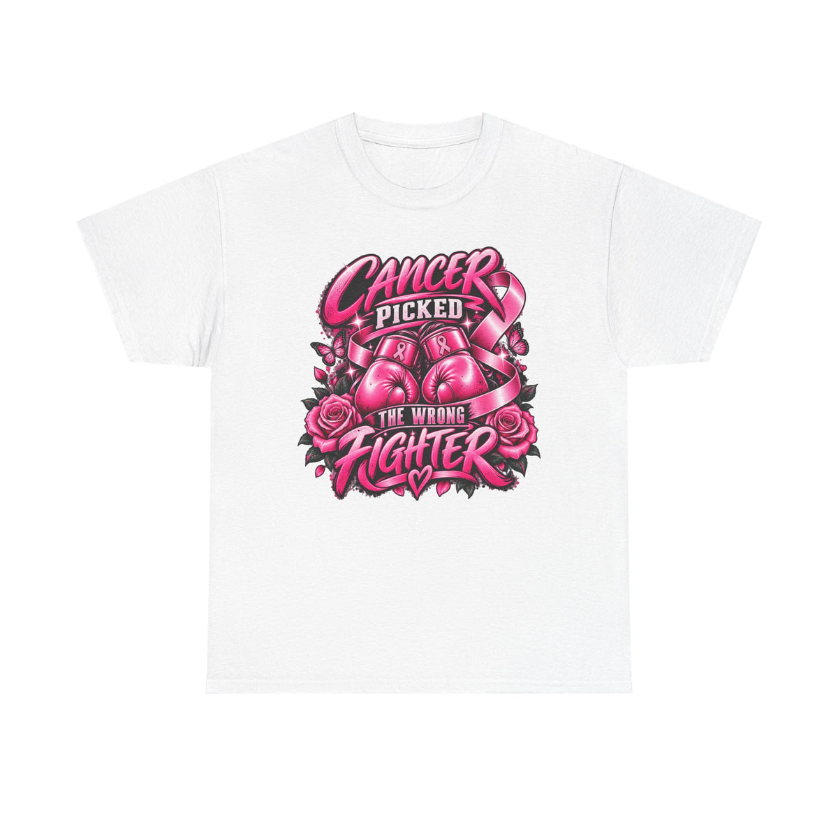 Cancer Picked The Wrong Fighter T-Shirt — Breast Cancer Awareness Support Tee