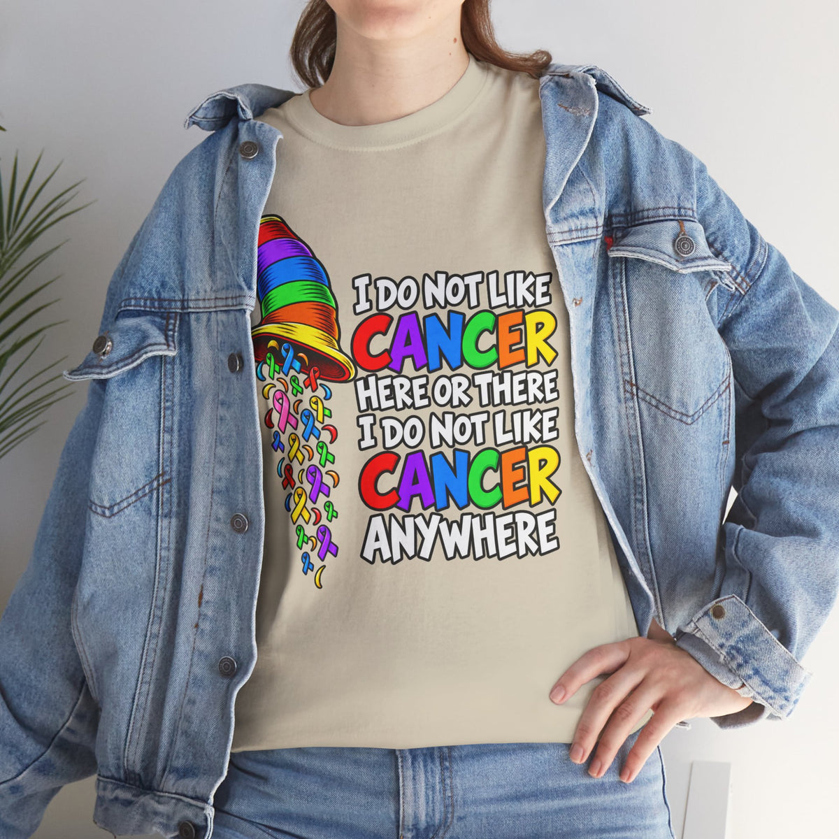 Cancer Awareness T-Shirt — “I Do Not Like Cancer Here or There” Rainbow Ribbon Tee