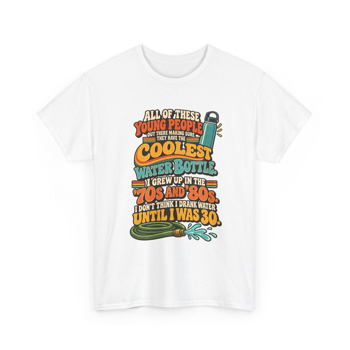 Retro 70s-80s Funny Water Bottle Tee — "Coolest Water Bottle" Graphic T-Shirt