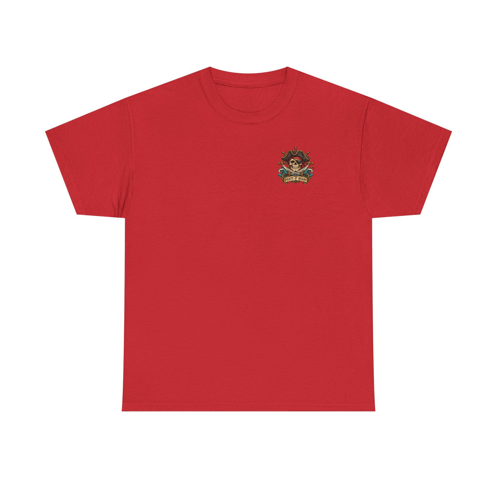 Pirate Skull Tee — "I Was a Pirate" Nautical Skull, Water • Alcohol • Booty • Boats Graphic T‑Shirt