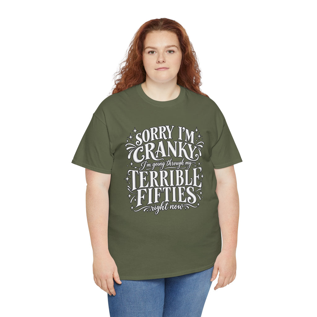 Sorry I'm Cranky—Terrible Fifties Funny Graphic Tee