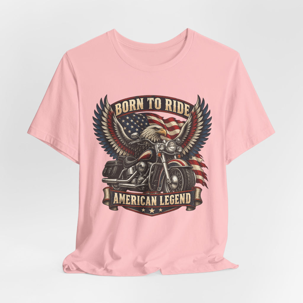 Born to Ride Eagle Motorcycle Tee — American Legend Patriotic T-Shirt