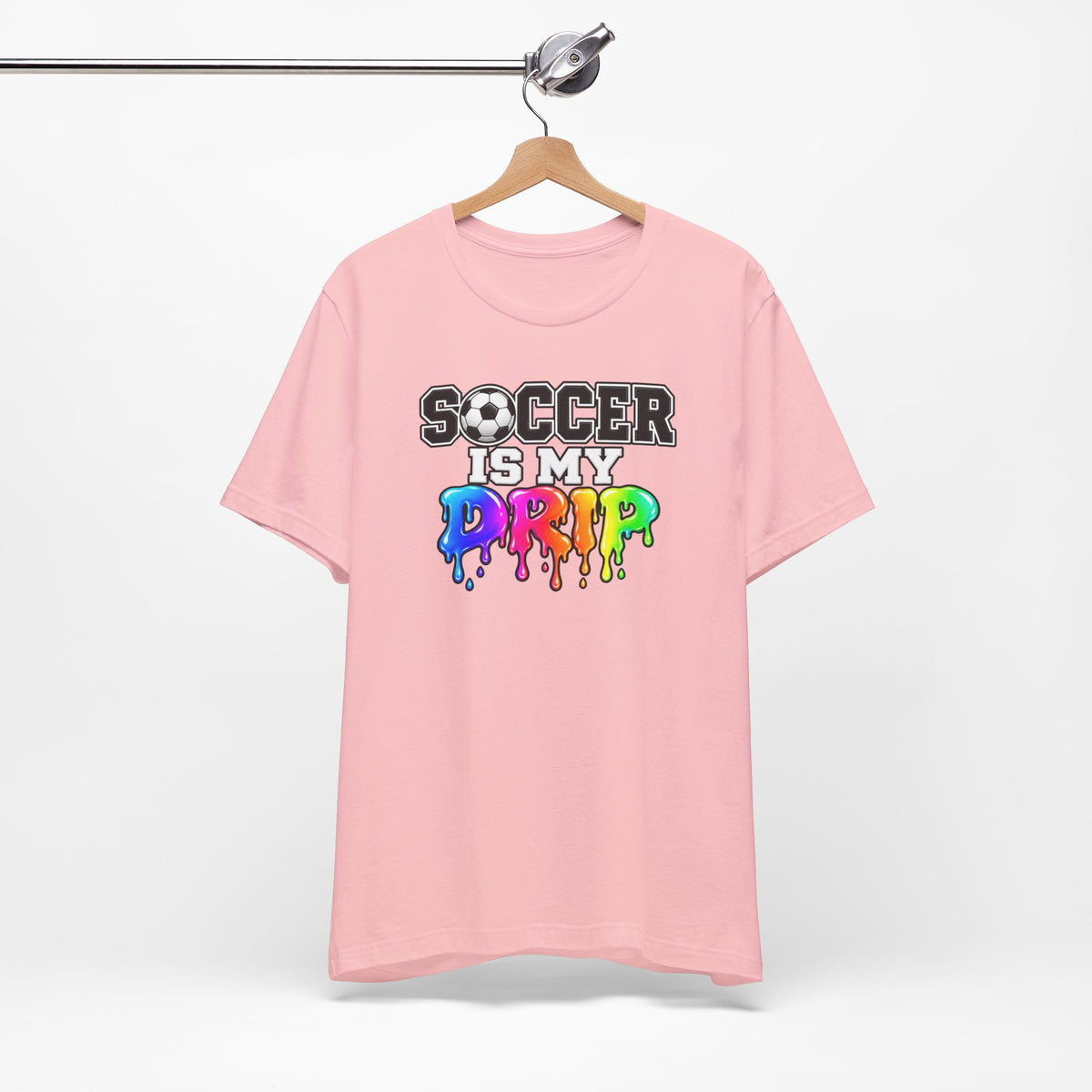 Soccer Is My Drip T-Shirt — Colorful Rainbow Drip Soccer Tee for Players & Fans