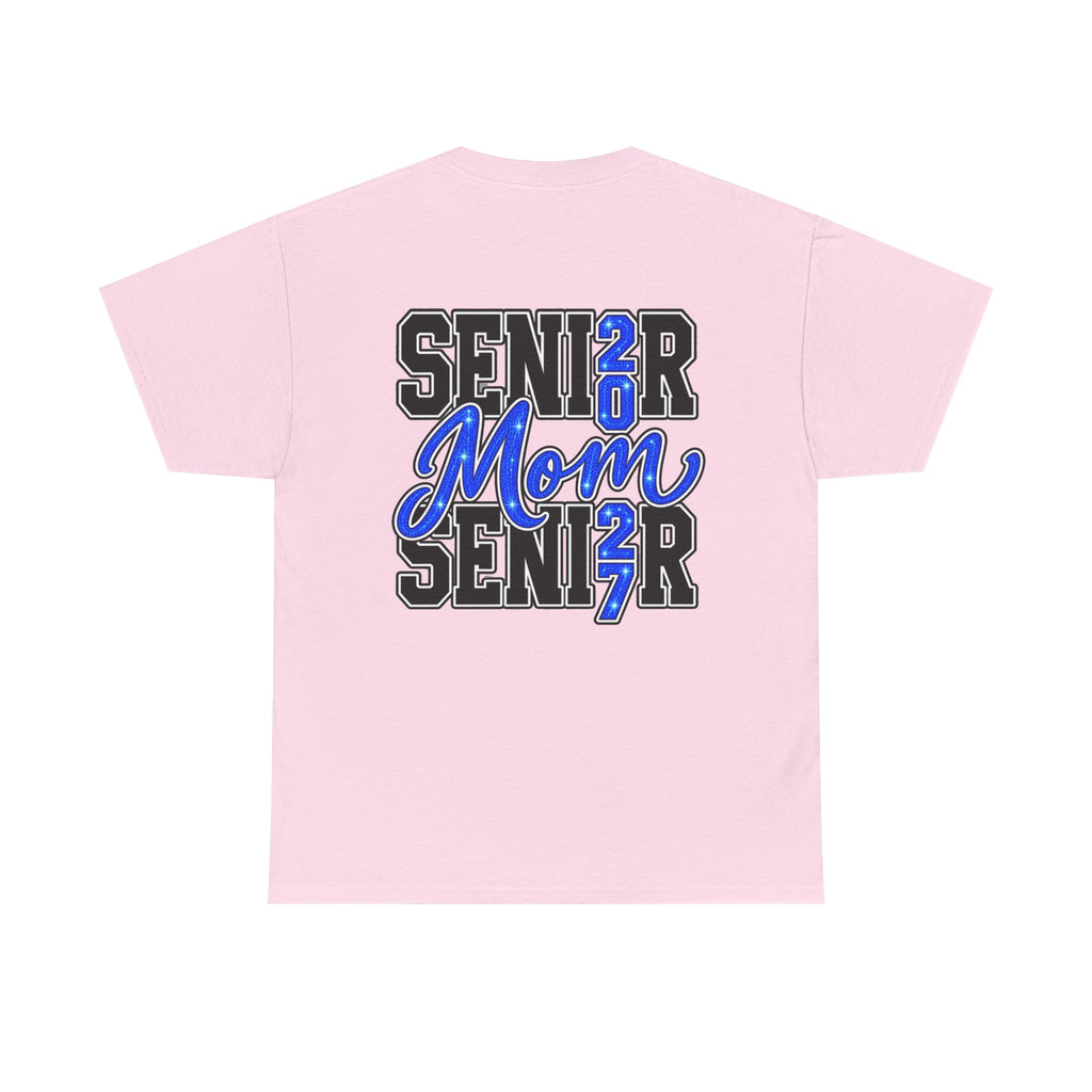 Senior Mom 2027 T-Shirt — Back Print Proud Senior Parent Tee