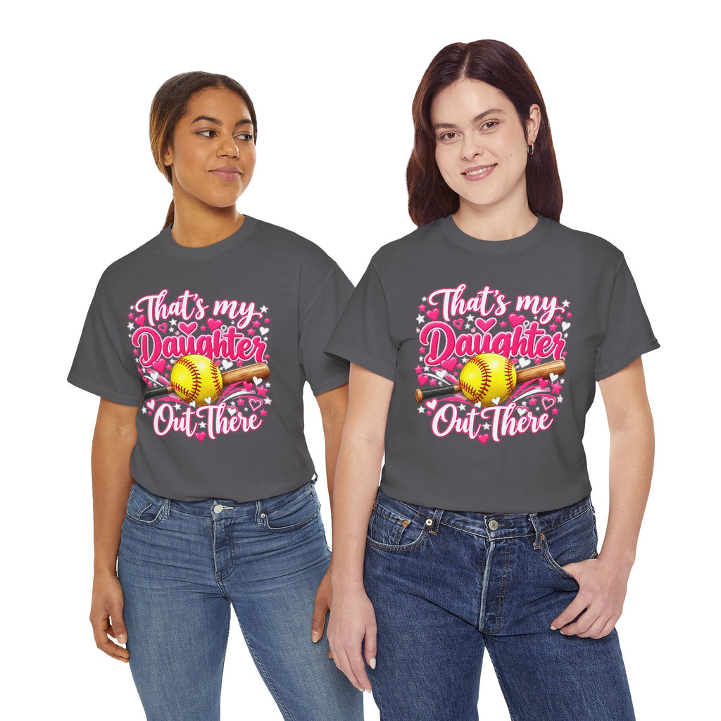 That’s My Daughter Out There Softball T-Shirt