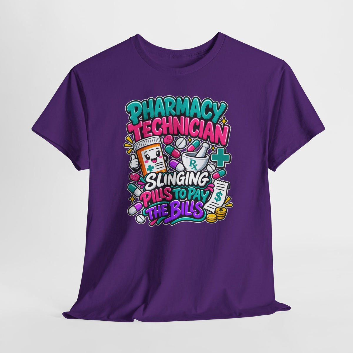Pharmacy Technician T‑Shirt — "Slinging Pills to Pay the Bills" Graphic Tee