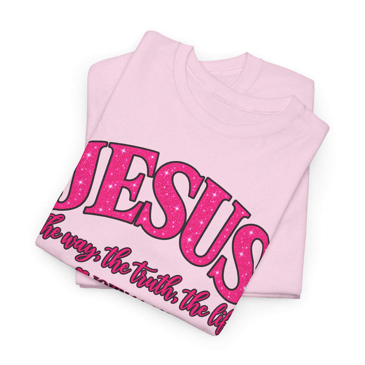Christian T-Shirt — "JESUS The way, the truth, the life" (John 14:6) Pink Vintage Script