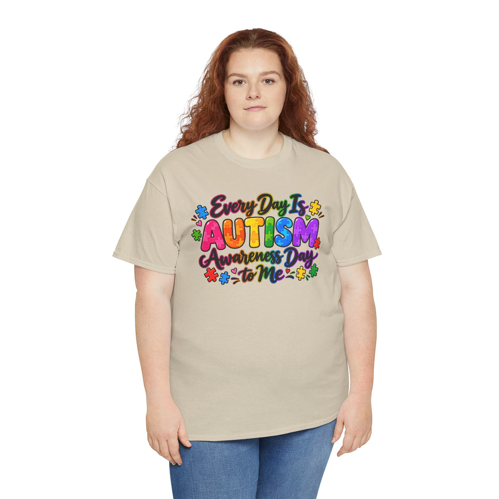 Autism Awareness T-Shirt — "Every Day Is Autism Awareness Day to Me" Colorful Puzzle Tee