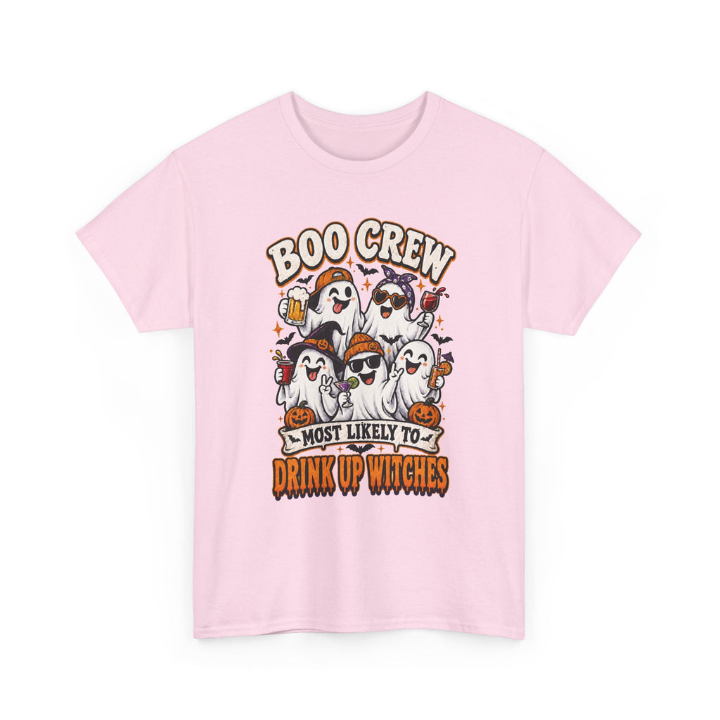 Boo Crew Halloween Tee — "Most Likely to Drink Up Witches" Ghost Party Shirt