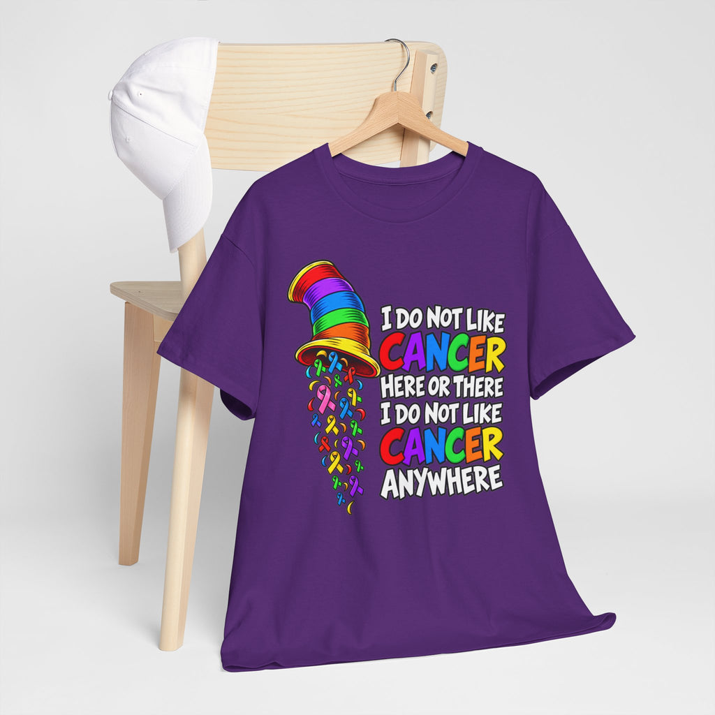 Cancer Awareness T-Shirt — “I Do Not Like Cancer Here or There” Rainbow Ribbon Tee