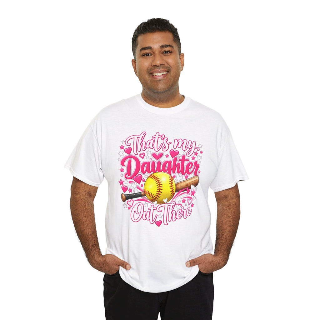 That’s My Daughter Out There Softball T-Shirt