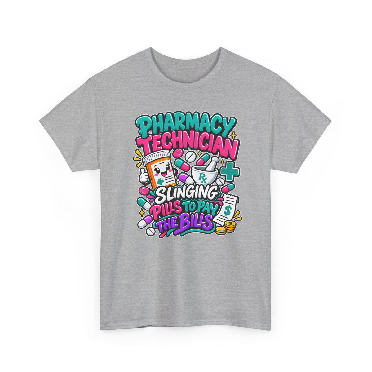 Pharmacy Technician T‑Shirt — "Slinging Pills to Pay the Bills" Graphic Tee