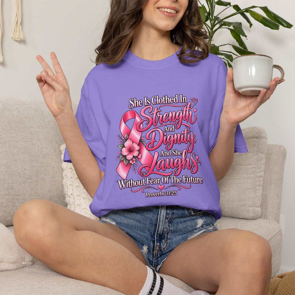 Breast Cancer Awareness T-Shirt — "She is Clothed in Strength" Pink Ribbon Tee