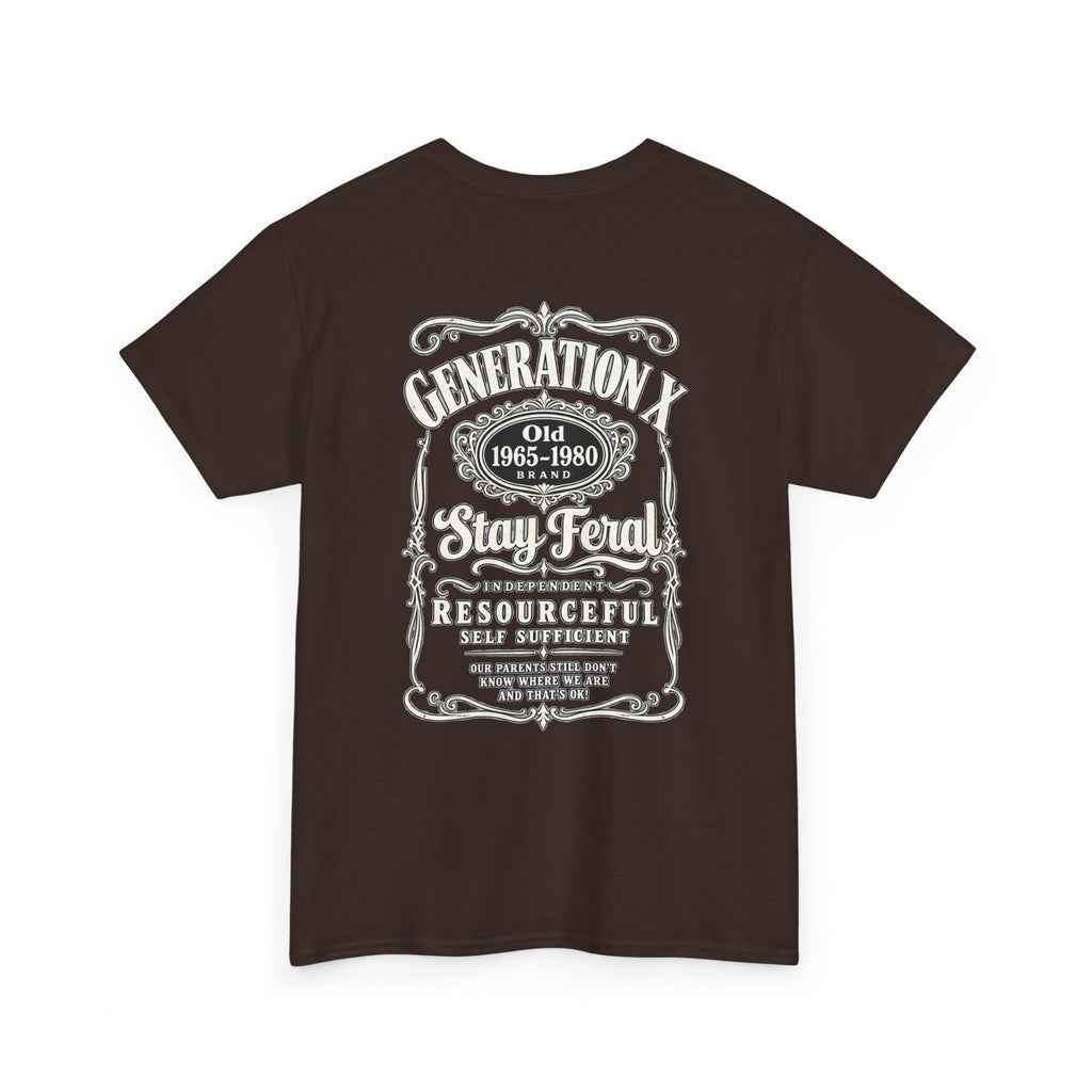 Generation X T‑Shirt — 'Stay Feral' Vintage Whiskey Label Tee (Born 1965–1980)