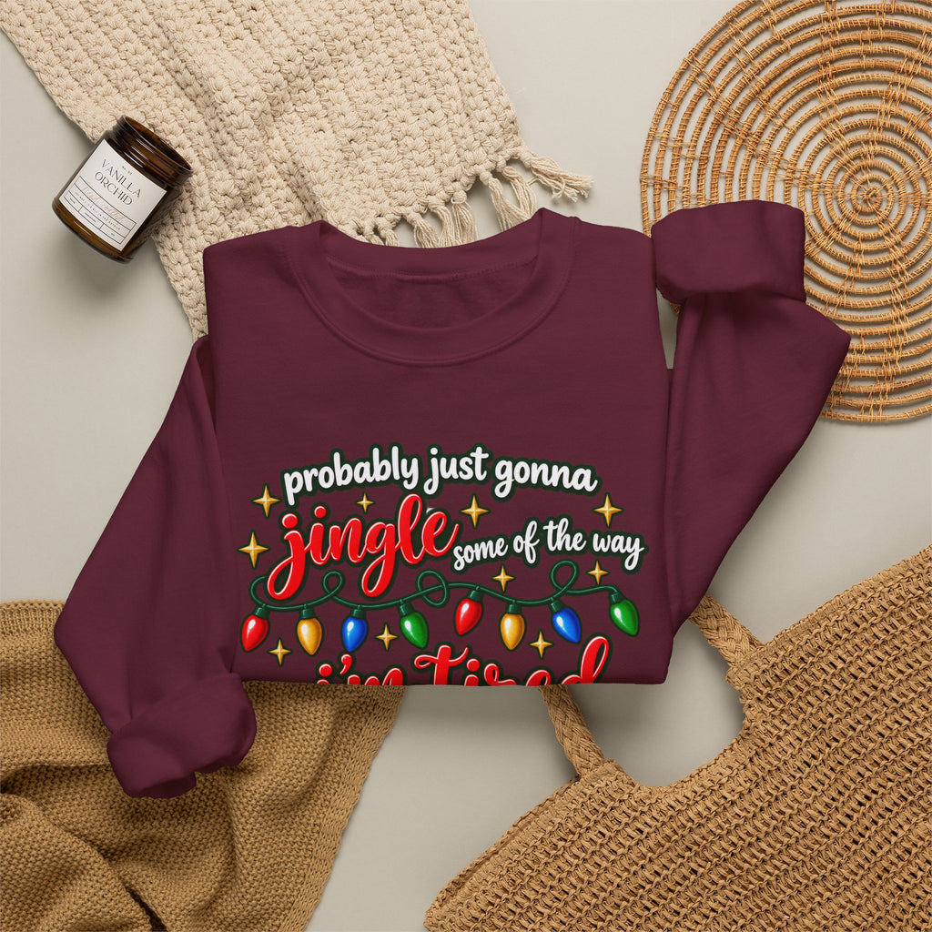 Crewneck Sweatshirt - "Probably Just Gonna Jingle Some of the Way I'm Tired" Christmas Lights Graphic