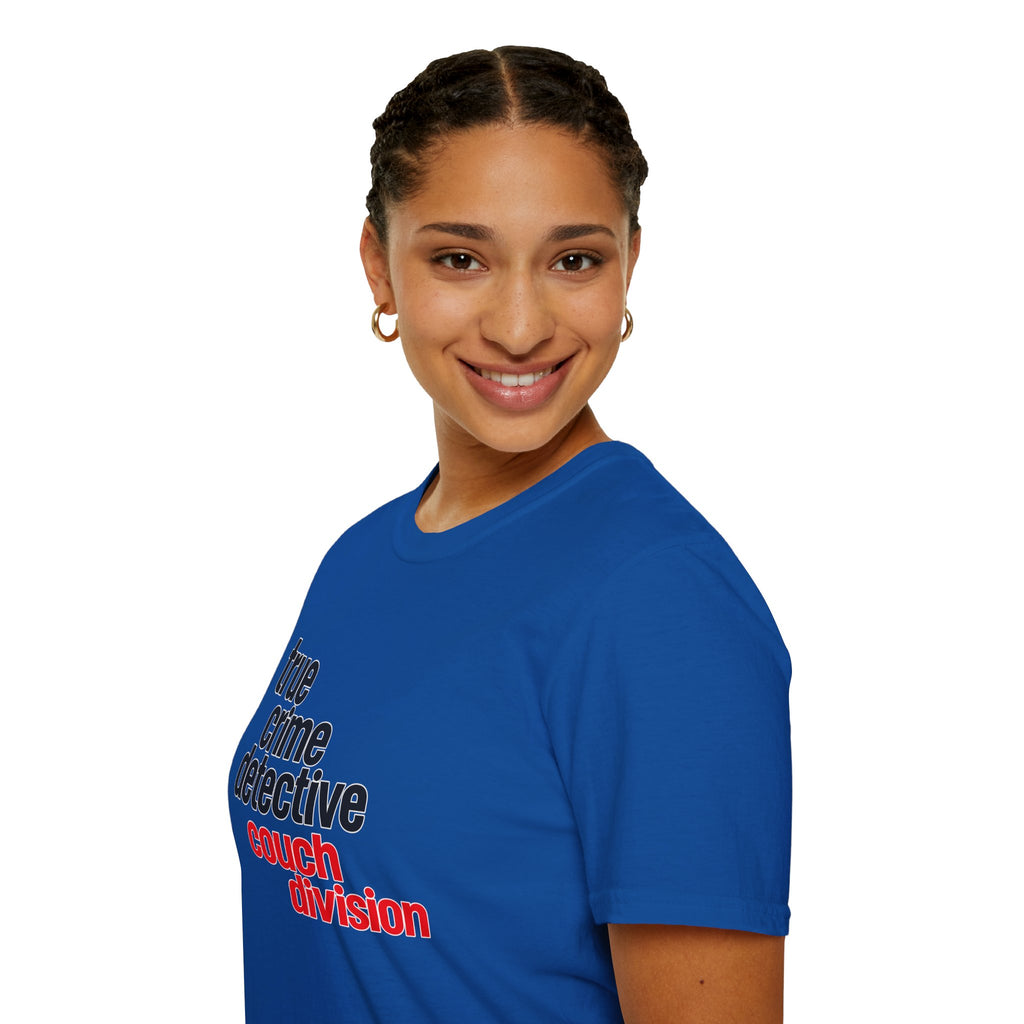 True Crime Detective Couch Division T-Shirt