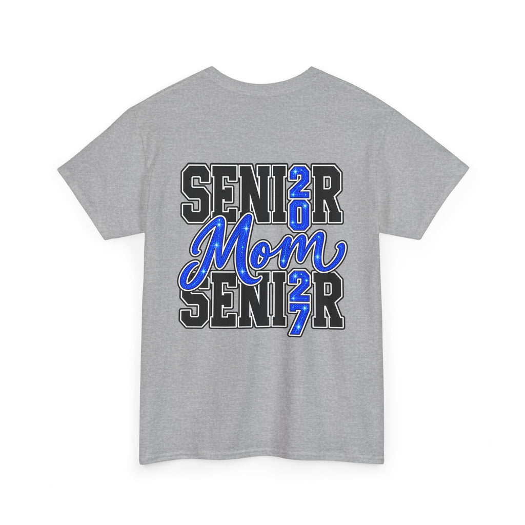 Senior Mom 2027 T-Shirt — Back Print Proud Senior Parent Tee