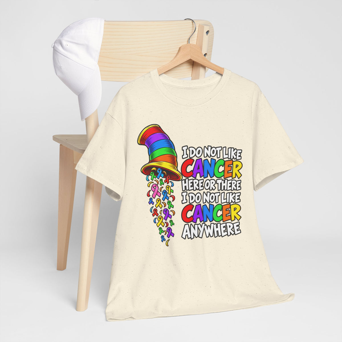Cancer Awareness T-Shirt — “I Do Not Like Cancer Here or There” Rainbow Ribbon Tee