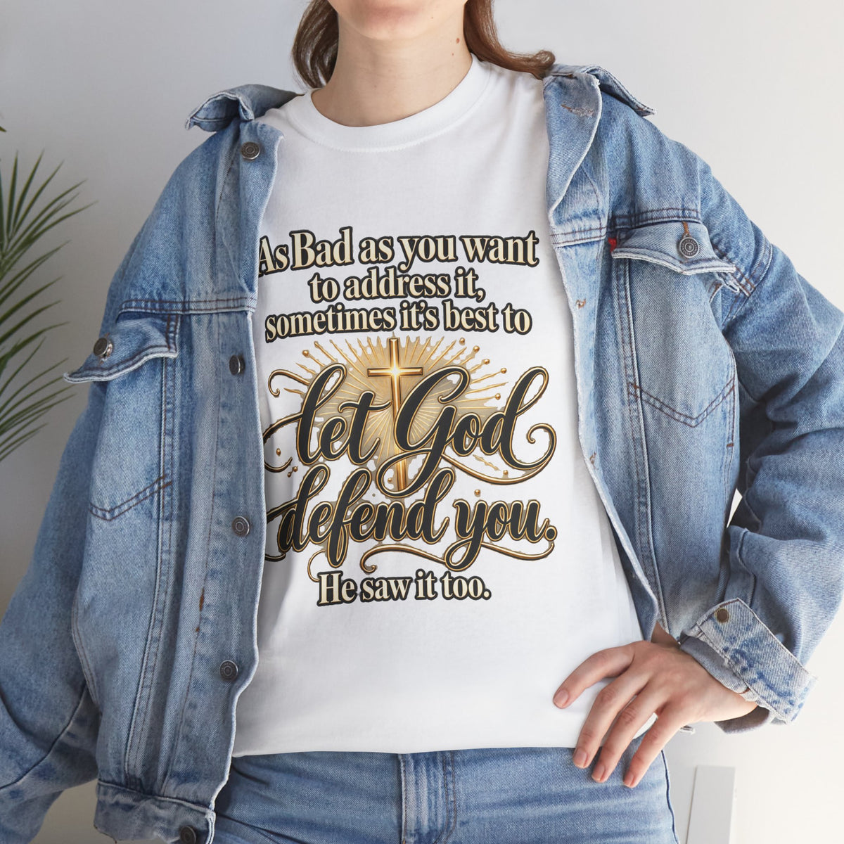 Let God Defend You Inspirational Christian T-Shirt