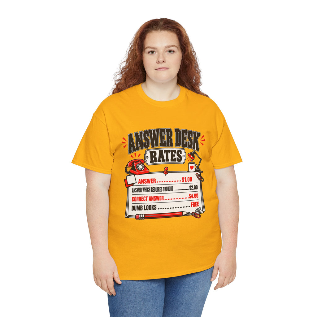 Answer Desk Rates T-Shirt — Funny Help Desk IT Support Tee ("Answer 1.00, Correct Answer 4.00")