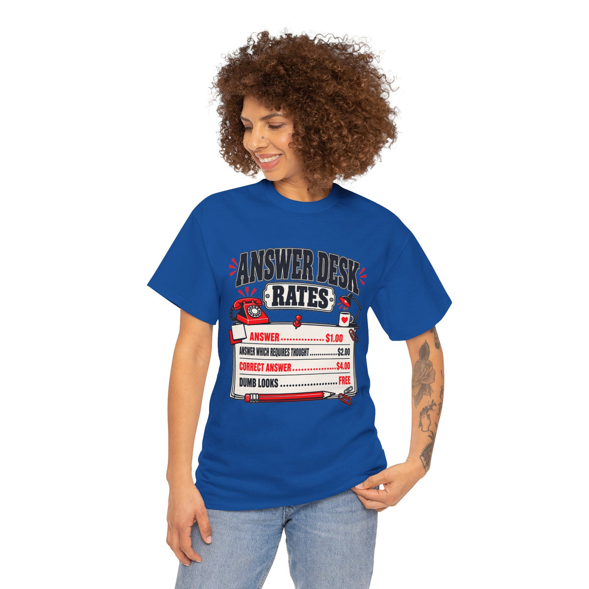Answer Desk Rates T-Shirt — Funny Help Desk IT Support Tee ("Answer 1.00, Correct Answer 4.00")