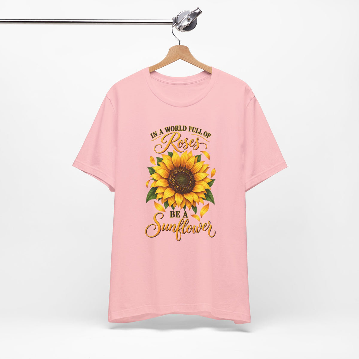 Be a Sunflower T-Shirt | Inspirational Floral Graphic